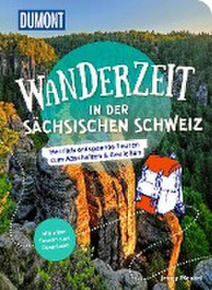 DuMont Wanderzeit in der Sächsischen Schweiz de Jenny Menzel