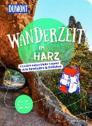 DuMont Wanderzeit im Harz de Jana Zieseniß