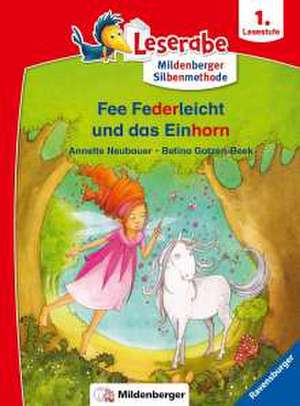 Leserabe - Fee Federleicht und das Einhorn de Annette Neubauer