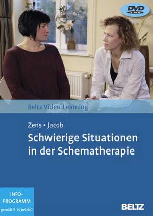 Schwierige Situationen in der Schematherapie de Christine Zens