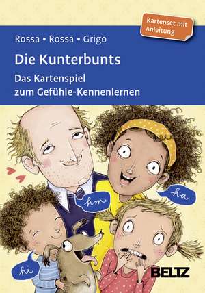 Die Kunterbunts de Robert Rossa