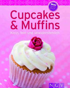 Cupcakes & Muffins (Minikochbuch) de Maja Marten