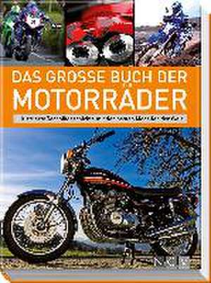 Das große Buch der Motorräder de Stephan Fennel