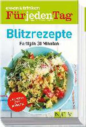 essen & trinken Für jeden Tag Blitzrezepte