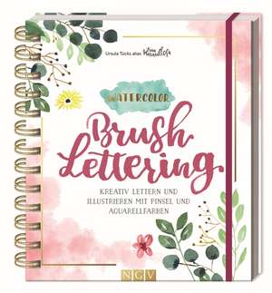 Watercolor Brush Lettering de Ursula "Frau Maravillosa" Tücks