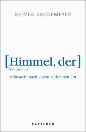 Der Himmel de Reimer Gronemeyer