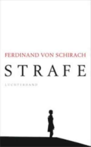 Strafe de Ferdinand von Schirach