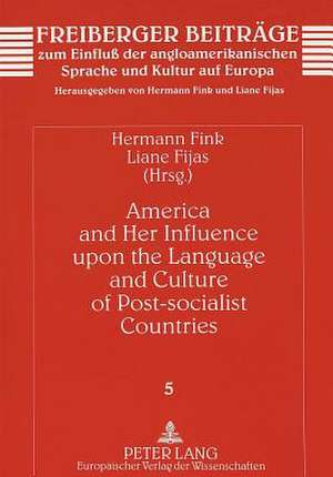 America and Her Influence Upon the Language and Culture of Post-Socialist Countries: Empirische Untersuchung Ueber Marketing-Controlling in Deutschen I de Hermann Fink