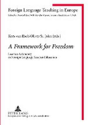 A Framework for Freedom de Kees van Esch