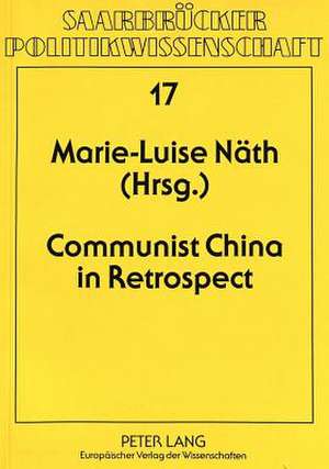 Communist China in Retrospect