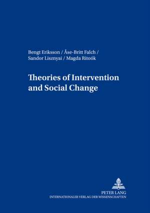 Theories of Intervention and Social Change