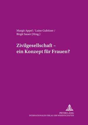 Zivilgesellschaft - Ein Konzept Fuer Frauen? de Appel, Margit