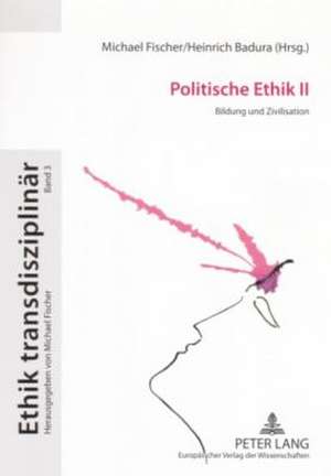 Politische Ethik II