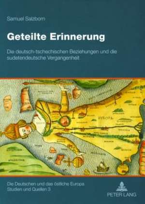 Geteilte Erinnerung de Samuel Salzborn