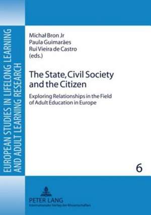 The State, Civil Society and the Citizen de Michal Bron Jr