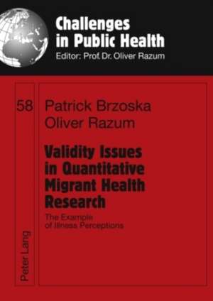 Validity Issues in Quantitative Migrant Health Research de Patrick Brzoska