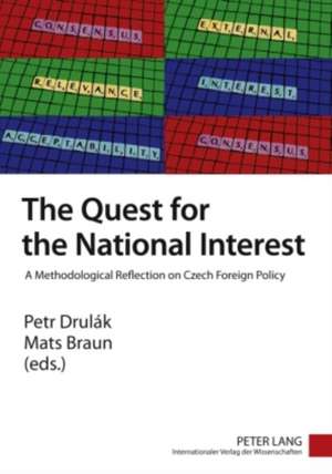 The Quest for the National Interest de Petr Drulák