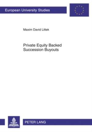 Private Equity Backed Succession Buyouts