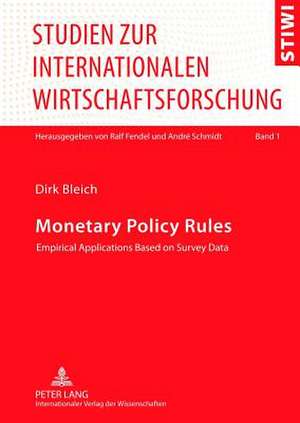 Monetary Policy Rules de Dirk Bleich