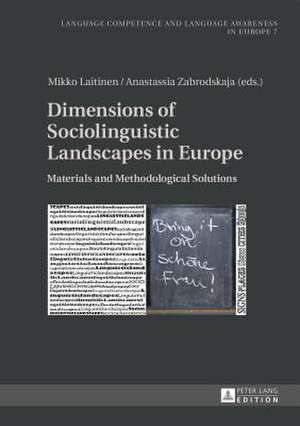 Dimensions of Sociolinguistic Landscapes in Europe de Mikko Laitinen