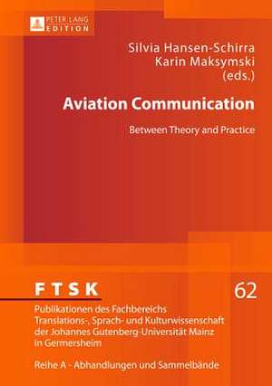 Aviation Communication de Silvia Hansen-Schirra