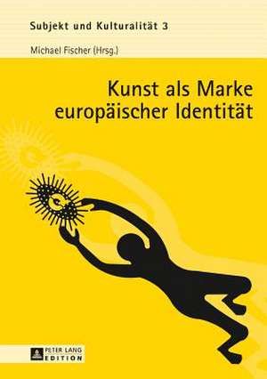 Kunst ALS Marke Europaeischer Identitaet: Eine Vergleichende Langzeituntersuchung Zur Entwicklung Schriftsprachlicher Komp de Michael Fischer