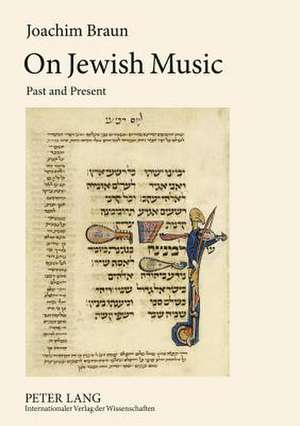 On Jewish Music de Joachim Braun