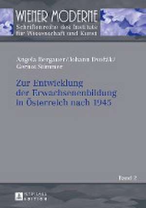 Zur Entwicklung der Erwachsenenbildung in Österreich nach 1945 de Gernot Stimmer