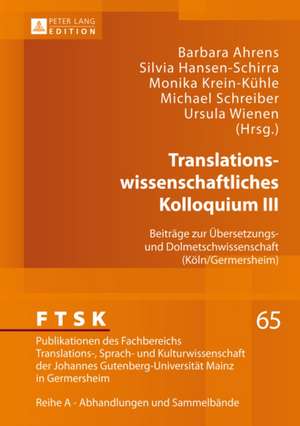 Translationswissenschaftliches Kolloquium III de Barbara Ahrens