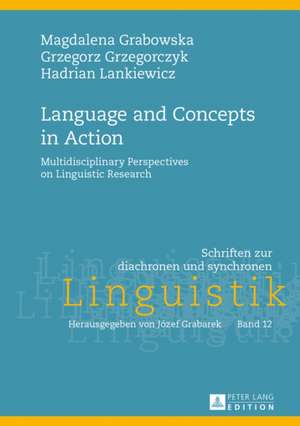 Language and Concepts in Action de Magdalena Grabowska