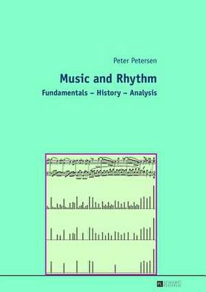 Music and Rhythm de Peter Petersen