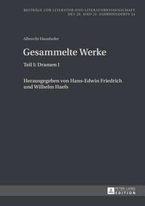 Gesammelte Werke de Albrecht Haushofer