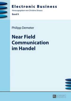 Near Field Communication Im Handel: Eine Studie Zu CLIL-Musikmodulen de Philipp Demeter