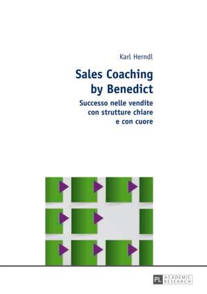 Sales Coaching by Benedict de Karl Herndl