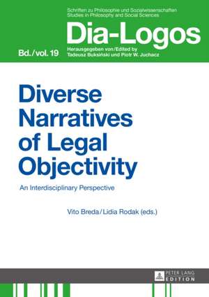 Diverse Narratives of Legal Objectivity de Vito Breda