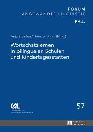 Wortschatzlernen in Bilingualen Schulen Und Kindertagesstaetten: Frankreichbezuege, Koeditionen Und Uebersetz de Anja Steinlen