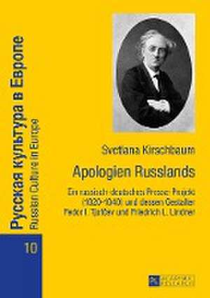 Apologien Russlands de Svetlana Kirschbaum