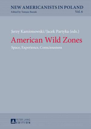 American Wild Zones de Jerzy Kamionowski