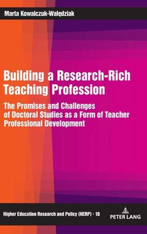 Building a Research-Rich Teaching Profession de Marta Kowalczuk-Waledziak