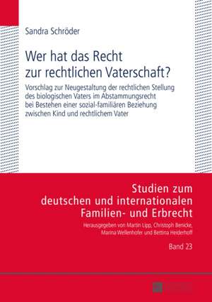 Wer Hat Das Recht Zur Rechtlichen Vaterschaft?: Die Autobiographien Von Joseph Und Ferdinand Alexander Wurzer de Sandra Schröder