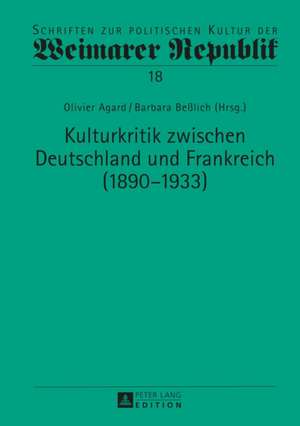 Kulturkritik Zwischen Deutschland Und Frankreich (1890-1933): Phaneroscopy, Semeiotic, Logic de Olivier Agard