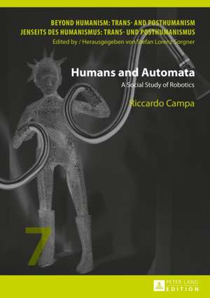 Humans and Automata de Riccardo Campa