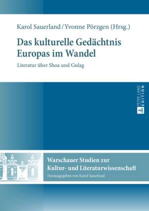 Das kulturelle Gedächtnis Europas im Wandel