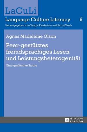 Peer-gestütztes fremdsprachiges Lesen und Leistungsheterogenität de Agnes Madeleine Olson