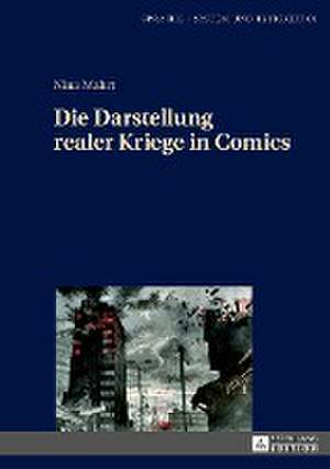 Die Darstellung realer Kriege in Comics de Nina Mahrt