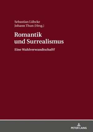 Romantik und Surrealismus