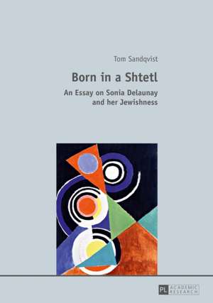 Born in a Shtetl de Tom Sandqvist