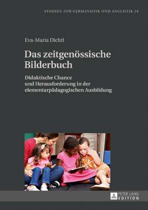 Das zeitgenössische Bilderbuch de Eva-Maria Dichtl