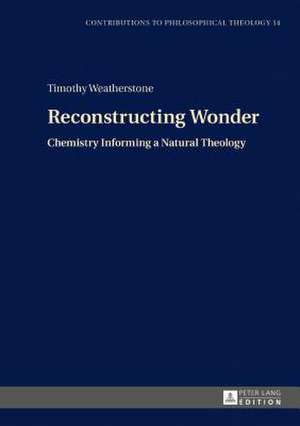 Reconstructing Wonder de Timothy Weatherstone