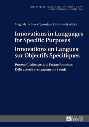 Innovations in Languages for Specific Purposes - Innovations en Langues sur Objectifs Spécifiques